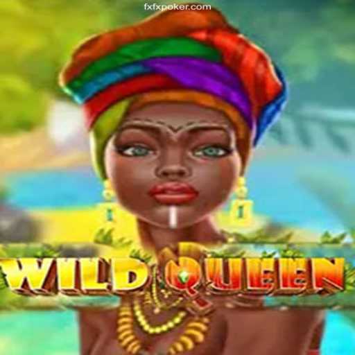 Immerse Yourself in the Thrilling World of WildQueen
